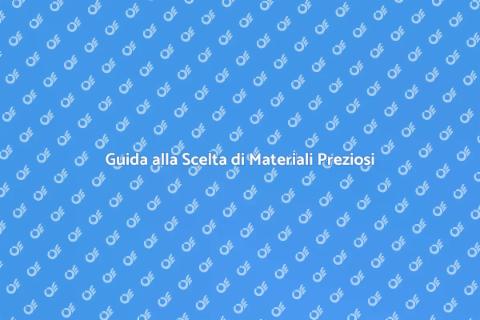 Consulenza Materiali Preziosi Eccellenti