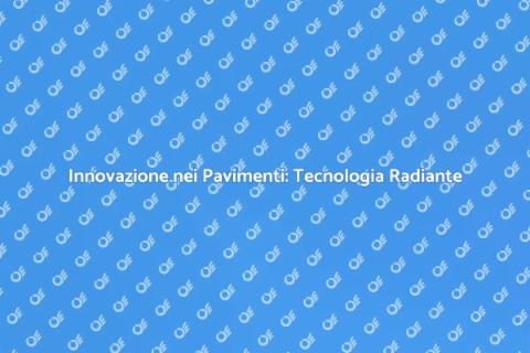 Pavimenti in Resina: Tecnologia Radiante