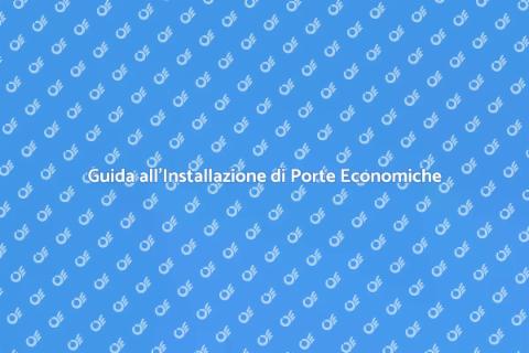 Installare Porta d'Ingresso Economica