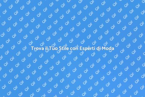 Consulenza di Moda Personalizzata