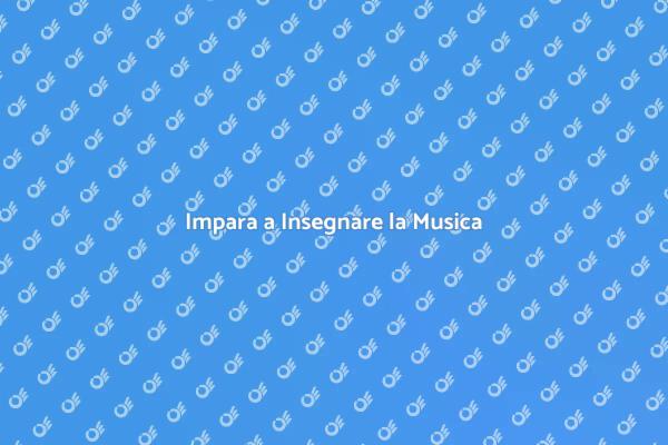 L'Arte di Insegnare la Musica