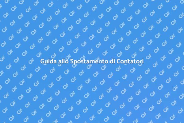 Ristrutturazione: Sposta i Contatori
