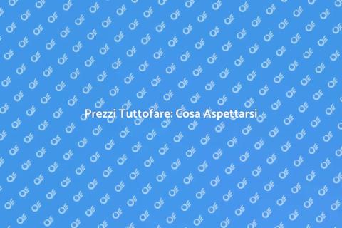 Costo di un Tuttofare: Scopri di Più