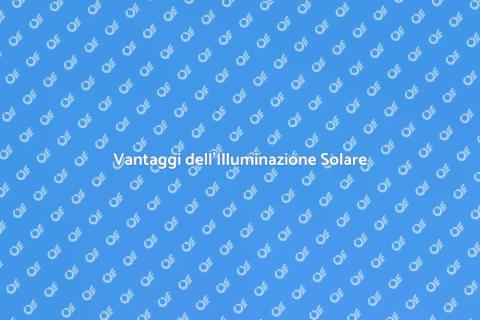 Illuminazione Solare: Risparmio Energetico