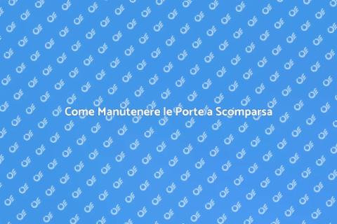 Manutenzione Porte a Scomparsa