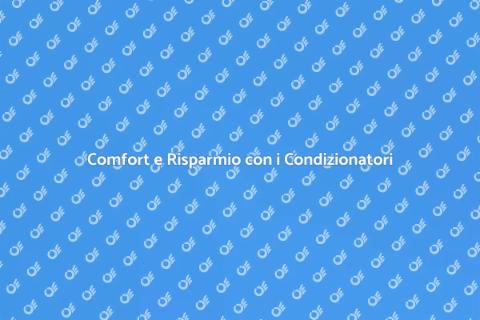 Condizionatori Inverter: Comfort Efficiente