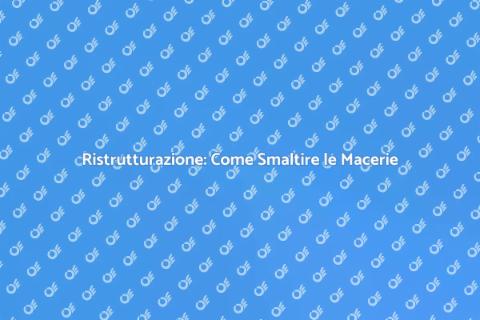 Smaltire le Macerie in Ristrutturazione