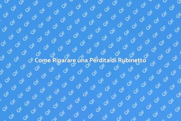 Risolvi la Perdita di Rubinetto Ora!