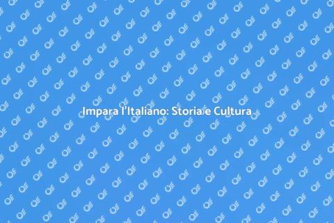 Corso di Italiano: Storia e Cultura