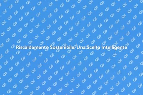 Sostituzione Riscaldamento Solare Radiante