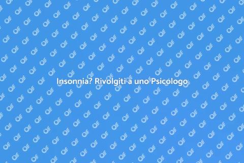 Curare l'Insonnia con uno Psicologo