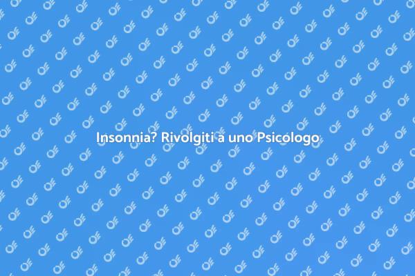 Supera l'Insonnia con un Psicologo