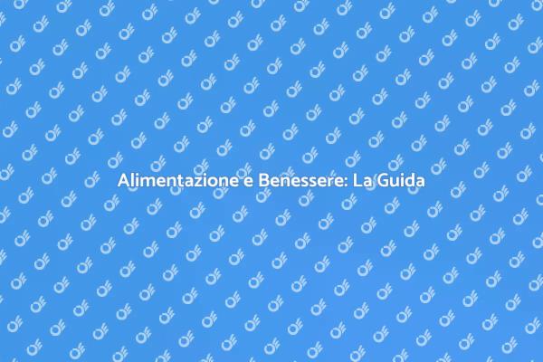 Salute e Nutrizione: Un Piano Efficace