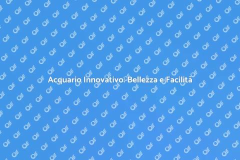 Acquario Autoalimentato: Rivoluzione Verde