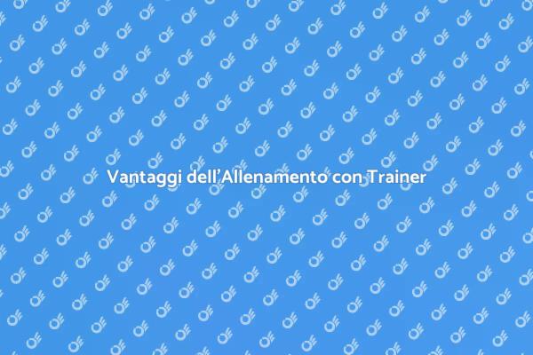 Trasforma la tua Fitness con un Trainer