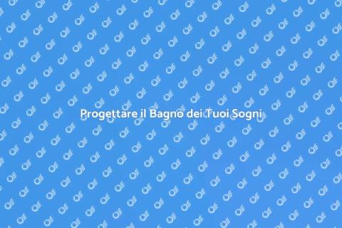 Ideare un Bagno: Guida Completa