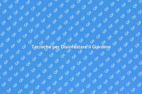 Disinfestare un Giardino Sano e Protetto