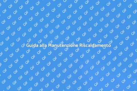Manutenzione Impianto Riscaldamento