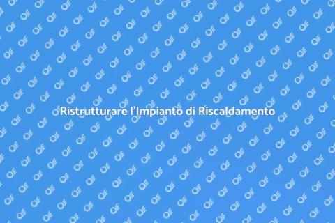 Aggiornamento Impianto Riscaldamento