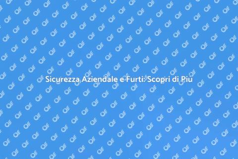 Indagine sul Furto Aziendale