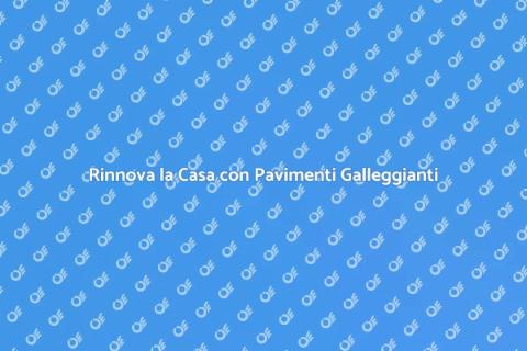 Installazione Pavimento Galleggiante