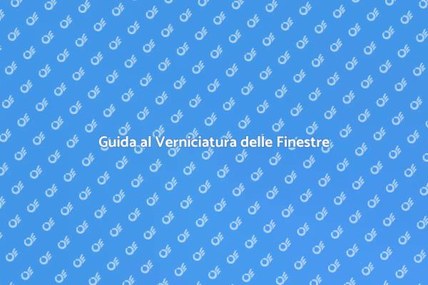 Come Verniciare e Pitturare Finestre