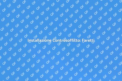 Controsoffitto con Faretti: Guida Pratica