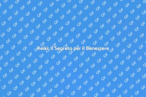 Trattamento di Reiki per il Benessere