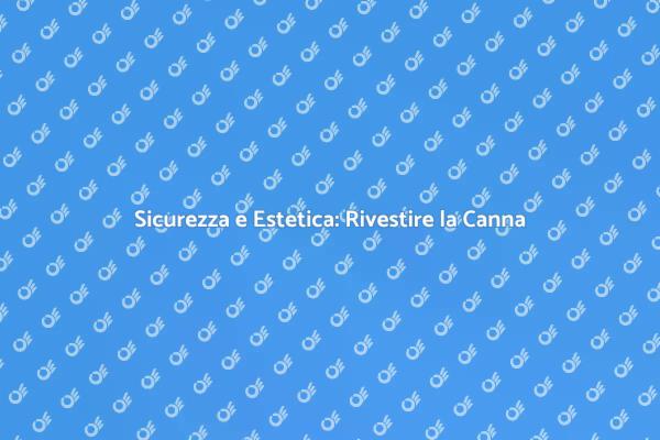 Come Rivestire la Canna Fumaria Efficacemente