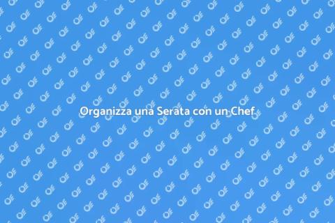 Richiedere un Personal Chef per Gala