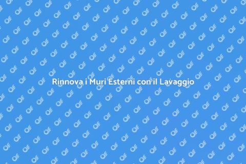 Lavaggio a Pressione per Muri Esterni
