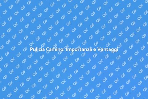 Assistenza Spazzacamino per Casa Sicura