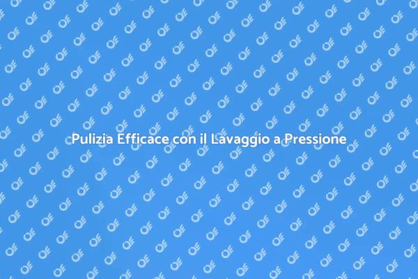 Rinnova la Tua Casa con Lavaggio a Pressione