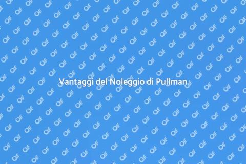 Noleggiare un Pullman con Autista