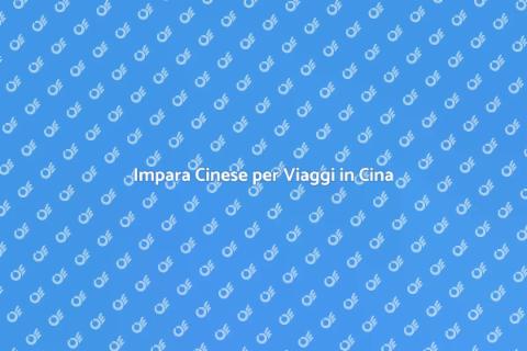 Corso di Cinese per Turisti