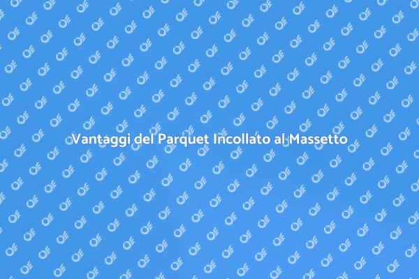 Eleganza e Comfort del Parquet Incollato