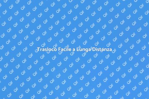 Trasferimento Mobili a Lunga Distanza
