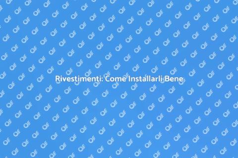 Installare un Rivestimento: Guida