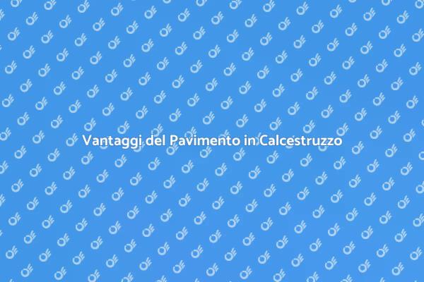 Pavimenti Esterni in Calcestruzzo: Scopri di Più