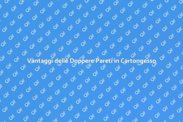Vantaggi del Cartongesso in Casa