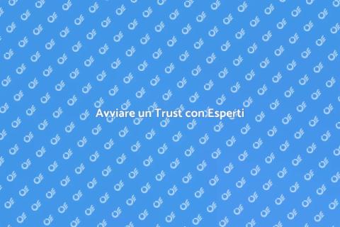Consulenza per Costituzione Trust