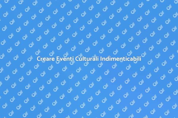 Pianificazione di Eventi Culturali