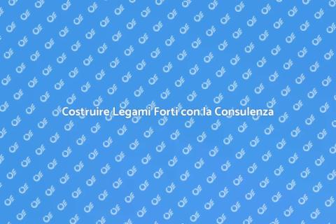 Consulenza Familiare per Relazioni Sane