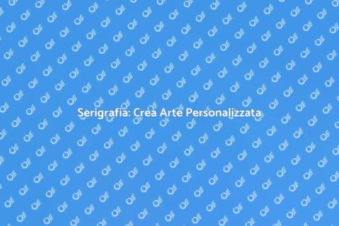 Fare la Serigrafia: Guida Pratica