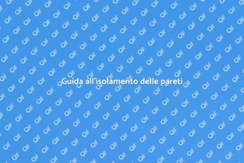 Sostituire isolamento delle pareti