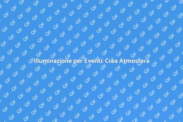 Installazione Luci: Atmosfera per Eventi