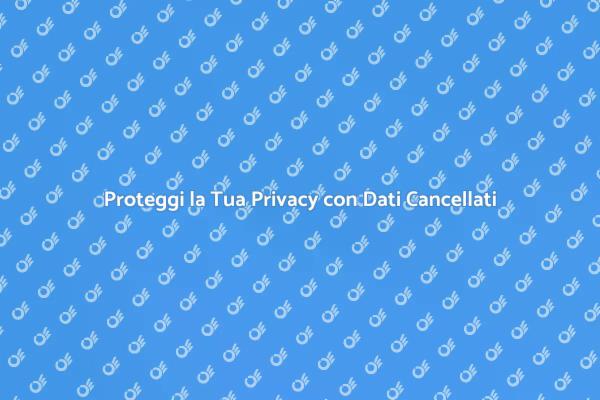 Cancellazione Sicura dei Dati Personali