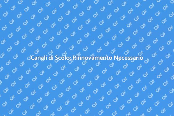 Rinnovare i Canali di Scolo per le Città