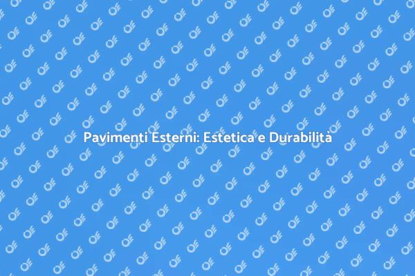 Pavimenti Resistenti per Spazi Esterni
