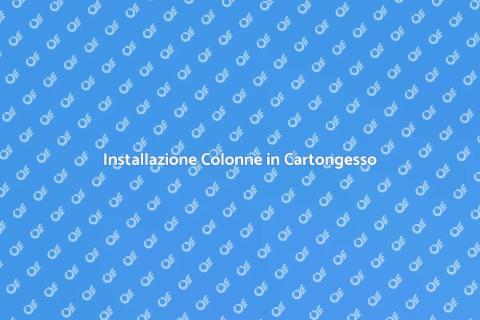 Colonne in Cartongesso: Installazione Facile